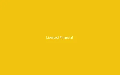 Liverpool Financial Results Analysis