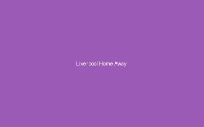 Liverpool Home Away Form Analysis
